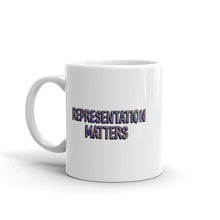 Load image into Gallery viewer, Representation Matters Mug - Anxiety Productions
