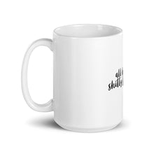 Load image into Gallery viewer, All Hail the Shitty First Draft Mug - Anxiety Productions