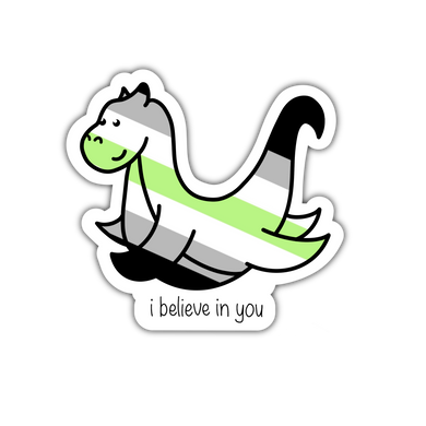 I believe in you Agender loch ness monster - Anxiety Productions