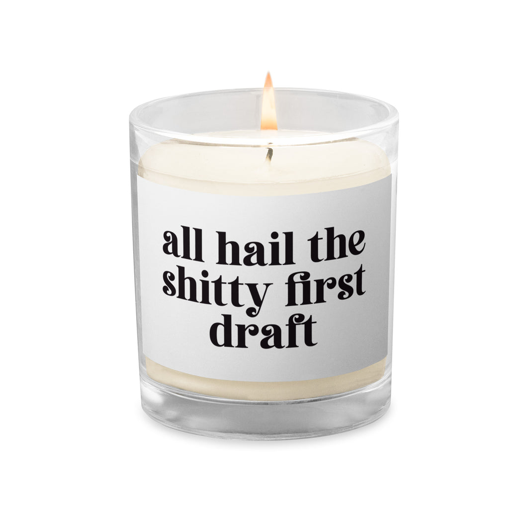 All Hail the Shitty First Draft - Candle - Anxiety Productions